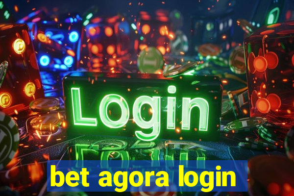 bet agora login